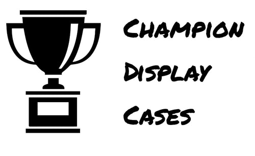 Champion Display Cases